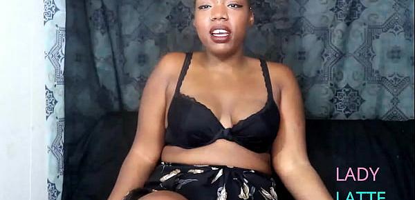  Black Goddess Walks You Through Your First Jerk Off Instruction | Lady Latte Friendly Femdom JOI